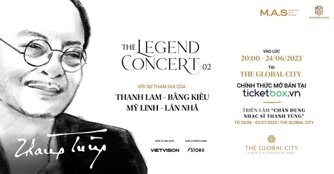 Thanh Lam, Bằng Kiều sẽ hát tình ca của nhạc sĩ Thanh Tùng tại The Legend Concert 02 - Ảnh 1. The Legend Concert 02 - nhạc sĩ Thanh Tùng sẽ diễn ra vào ngày 24-6 tới