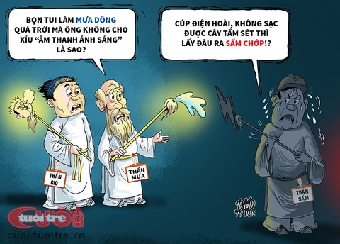 Thần tiên hục hặc vì cúp điện - Ảnh 1. Thần tiên hục hặc vì cúp điện - Ảnh 1.