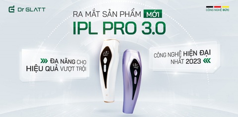 Dr Glatt ra mắt phiên bản máy triệt lông nâng cấp toàn diện IPL PRO 3.0 - Ảnh 2. Dr Glatt ra mắt phiên bản máy triệt lông nâng cấp toàn diện IPL PRO 3.0 - Ảnh 2.