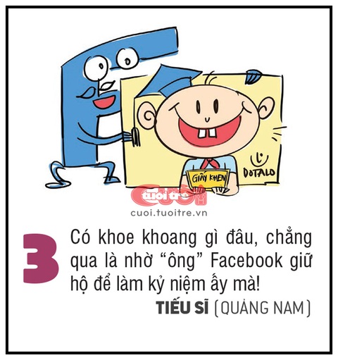 Vì sao cha mẹ thích khoe thành tích của con lên mạng xã hội? - Ảnh 3. Có khoe khoang gì đâu, chẳng qua là nhờ “ông” Facebook giữ hộ để làm kỷ niệm ấy mà! - TIẾU SĨ (Quảng Nam)