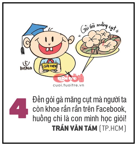 Vì sao cha mẹ thích khoe thành tích của con lên mạng xã hội? - Ảnh 4. Đến gỏi gà măng cụt mà người ta còn khoe rần rần trên Facebook, huống chi là con mình học giỏi! - TRẦN VĂN TÁM (TP.HCM)