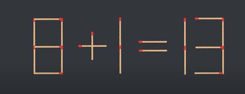 Thử tài IQ: Di chuyển một que diêm để 6+6=1 thành phép tính đúng - Ảnh 7. Thử tài IQ: Di chuyển một que diêm để 6+6=1 thành phép tính đúng - Ảnh 7.