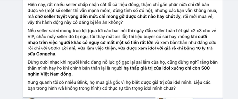 1001 lý do 'thoát hàng' vé BlackPink - Ảnh 3. Ảnh chụp màn hình trích đoạn bài chia sẻ của một người tự nhận là dân phe vé trách móc người mua "chờ người bán tuyệt vọng tới cùng cực mới mua lại" bị ném đá tơi tả trên một nhóm đu idol Facebook - Ảnh chụp màn hình