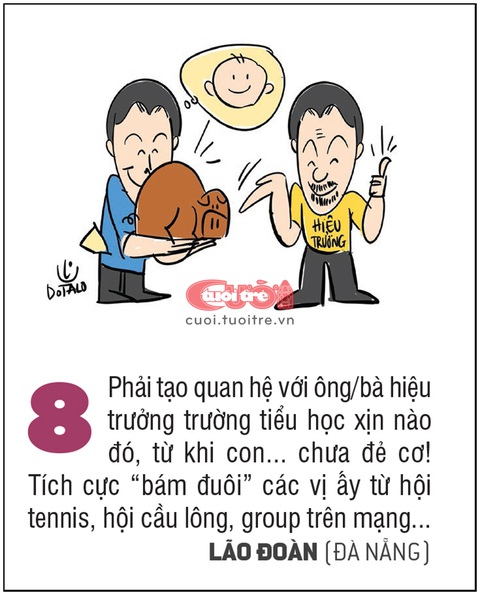10 hiến kế vui để xin cho con vào lớp 1 - Ảnh 8. Phải tạo quan hệ với ông/bà hiệu trưởng trường tiểu học xịn nào đó, từ khi con... chưa đẻ cơ!