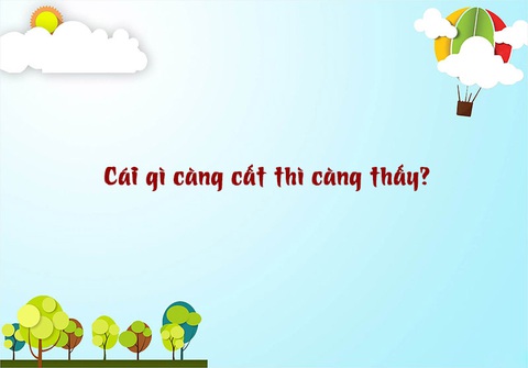 Câu đố hack não: Cái gì càng cất thì càng thấy? - Ảnh 1. Câu đố hack não: Cái gì càng cất thì càng thấy? - Ảnh 1.