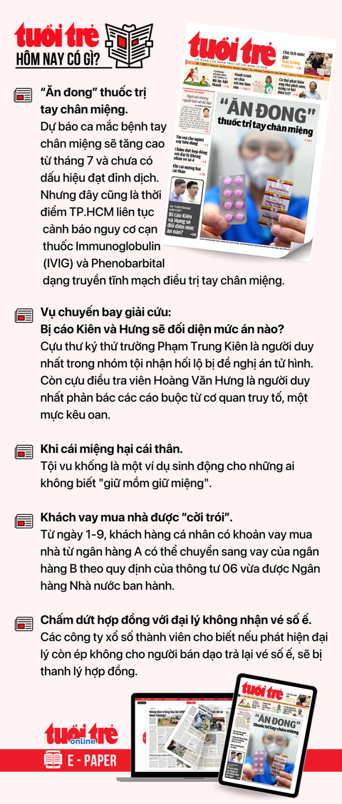 Tin tức sáng 28-7: TP.HCM chống tiêu cực cấp chứng chỉ cho lái tàu; Nhiều doanh nghiệp mở cửa lại - Ảnh 3. Tin tức đáng chú ý trên Tuổi Trẻ nhật báo ngày 28-7. Để đọc Tuổi Trẻ báo in phiên bản E-paper, mời bạn đăng ký Tuổi Trẻ Sao TẠI ĐÂY