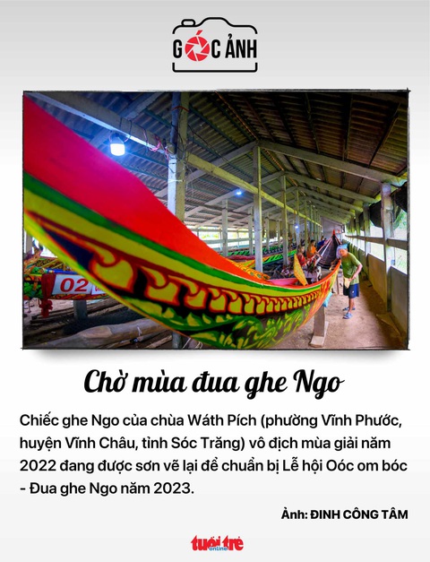 Chờ mùa đua ghe Ngo - Ảnh: ĐINH CÔNG TÂM Chờ mùa đua ghe ngo - Ảnh: ĐINH CÔNG TÂM