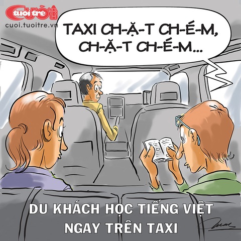 Khách Tây học tiếng Việt ngay trên taxi - Ảnh 1. Khách Tây học tiếng Việt ngay trên taxi - Tranh: Đỗ Minh Tuấn