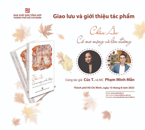 Giao lưu ra mắt sách Châu Âu cứ mơ mộng và lên đường Giao lưu ra mắt sách 'Châu Âu: cứ mơ mộng và lên đường'