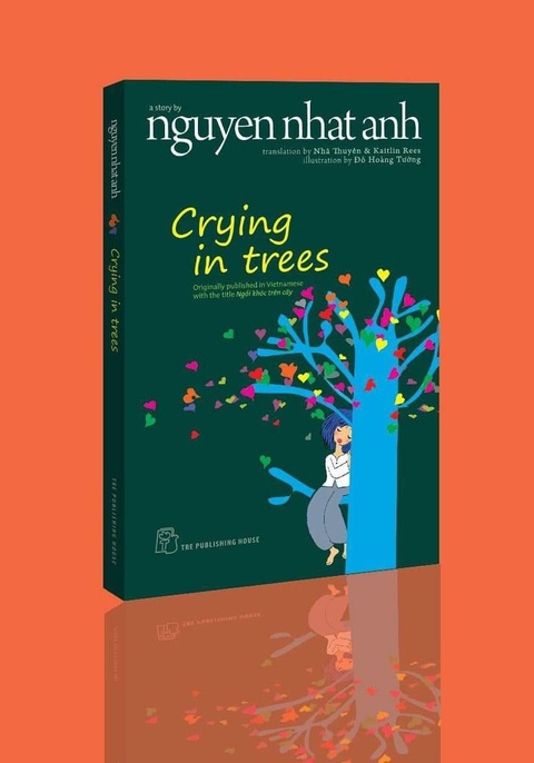 Quyển Ngồi khóc trên cây bản tiếng Anh - Ảnh: NXB Trẻ Quyển Ngồi khóc trên cây bản tiếng Anh - Ảnh: NXB Trẻ