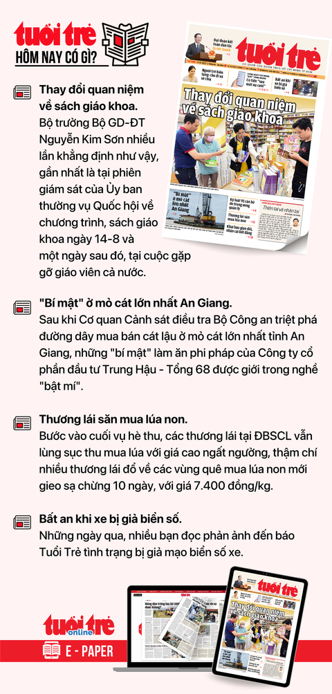 Tin tức sáng 17-8: Nghiên cứu lập sàn giao dịch quyền sử dụng đất - Ảnh 6. Tin tức chính trên Tuổi Trẻ nhật báo hôm nay 17-8. Để đọc Tuổi Trẻ báo in phiên bản E-paper, mời bạn đăng ký Tuổi Trẻ Sao TẠI ĐÂY
