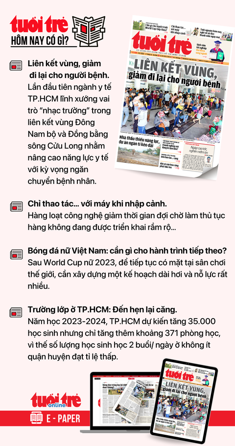 Tin tức sáng 3-8: 7 tháng 12 người chết do ngộ độc thực phẩm; Bác sĩ và giường bệnh/số dân quá thấp - Ảnh 3. Tin tức đáng chú ý trên Tuổi Trẻ nhật báo ngày 3-8. Để đọc Tuổi Trẻ báo in phiên bản E-paper, mời bạn đăng ký Tuổi Trẻ Sao TẠI ĐÂY