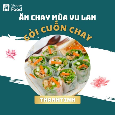 ShopeeFood tung thực đơn món chay nhân ngày Vu Lan với ưu đãi phí vận chuyển - Ảnh 4. Ghé ngay vào các địa chỉ quán chay bạn yêu thích trên ShopeeFood để thưởng thức ngay hương vị của món gỏi cuốn