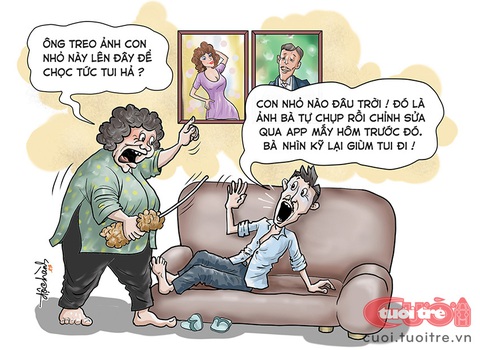 Ông chồng bị ăn đòn oan vì app làm đẹp 'bóp méo' sự thật - Ảnh 1. Ông chồng bị ăn đòn oan vì app làm đẹp - Tranh: Độc Hành