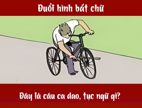 Câu ca dao, tục ngữ 'khó nhằn' này là gì? (P40) - Ảnh 7. Câu ca dao, tục ngữ 'khó nhằn' này là gì? (P40) - Ảnh 7.