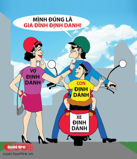 Gia đình định danh 100% - Ảnh 1. Gia đình định danh 100% - Tranh biếm họa của NOP