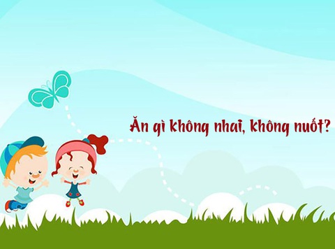 Câu đố hack não: Ăn gì không cần nhai? - Ảnh 1. Câu đố hack não: Ăn gì không cần nhai? - Ảnh 1.