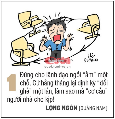 10 biện pháp hạn chế việc bố trí người nhà làm lãnh đạo - Ảnh 1. Đừng cho lãnh đạo ngồi “ấm” một chỗ
