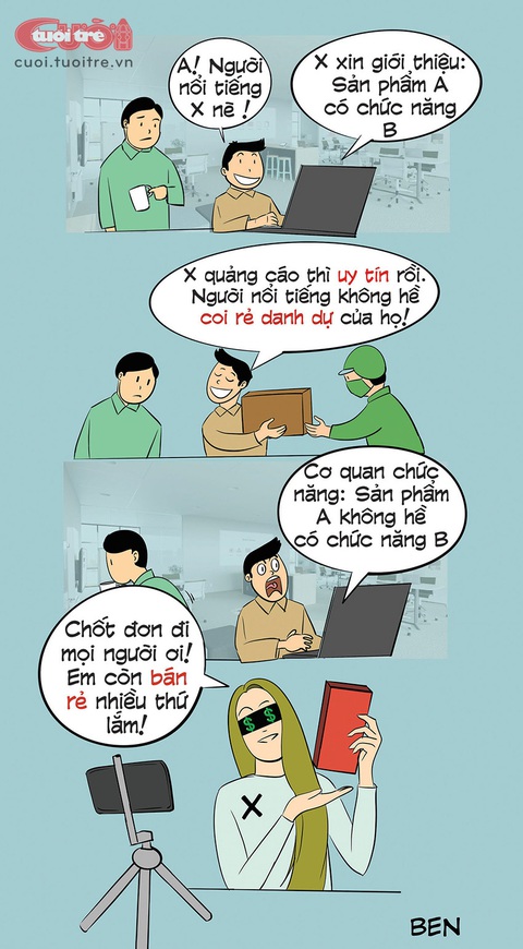 'Nghệ sĩ lớn' quảng cáo, mắc gì không tin - Ảnh 1. "Nghệ sĩ lớn" quảng cáo, mắc gì không tin - Tranh: Ben