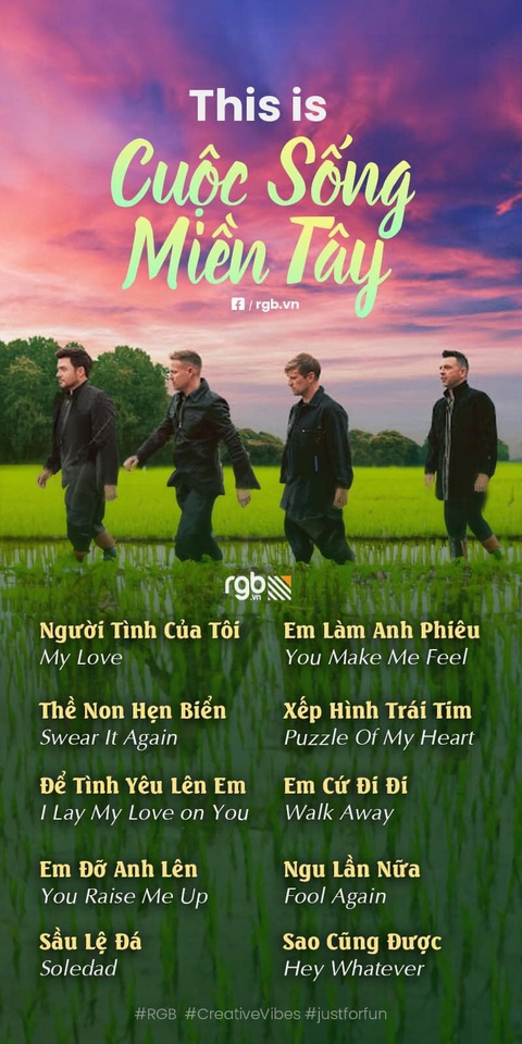 Nhóm nhạc Westlife bất ngờ bị đổi tên thành 'Cuộc sống miền Tây' - Ảnh 3. Poster quảng bá chuẩn phong cách thuần Việt, ngon - bổ - rẻ mà cực hiệu quả