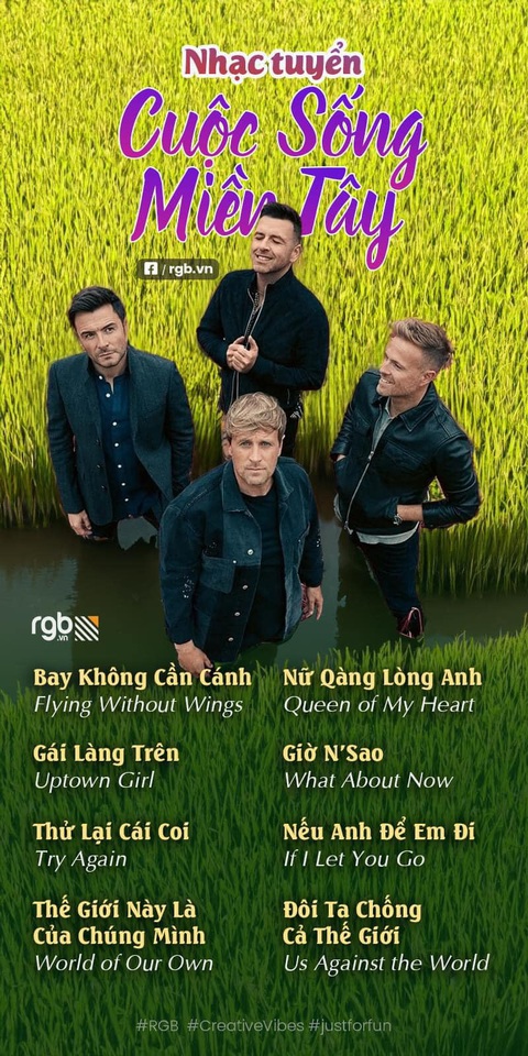 Nhóm nhạc Westlife bất ngờ bị đổi tên thành 'Cuộc sống miền Tây' - Ảnh 4. Với phong cách Vietsub này, Westlife sẽ có thêm lượng fan hâm mộ đáng kể từ miền Tây Việt Nam