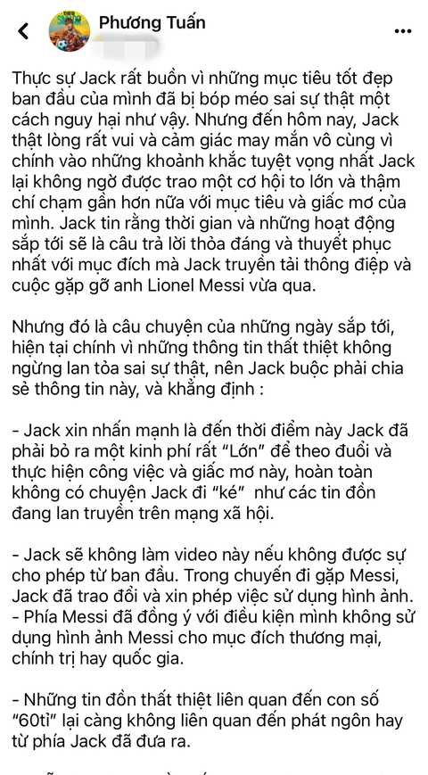 Jack phản hồi chuyện gỡ MV có Messi, nói rõ lý do - Ảnh 2. Jack đăng đàn khẳng định chi tiền để đi gặp Messi, được đồng ý sử dụng hình ảnh