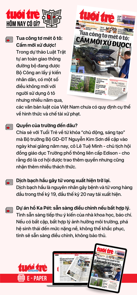 Tin tức sáng 8-9: Mô tô, ô tô bắt buộc phải mua bảo hiểm; Hôm nay cầu Long Kiểng, Nhà Bè thông xe - Ảnh 5. Tin tức đáng chú ý trên Tuổi Trẻ nhật báo ngày 8-9. Để đọc Tuổi Trẻ báo in phiên bản E-paper, mời bạn đăng ký Tuổi Trẻ Sao TẠI ĐÂY