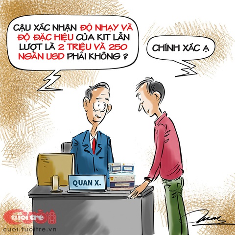 Độ nhạy của kit test tính bằng gì? - Ảnh 1. Độ nhạy của kit xét nghiệm tính bằng... đô - Tranh: Đỗ Minh Tuấn