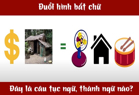 IQ cao có đoán được đây là câu tục ngữ, thành ngữ gì? (P31)- Ảnh 1. IQ cao có đoán được đây là câu tục ngữ, thành ngữ gì? (P31)- Ảnh 1.