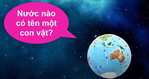 Câu đố hack não: Nước nào có tên con vật?- Ảnh 1. Câu đố hack não: Nước nào có tên con vật?- Ảnh 1.