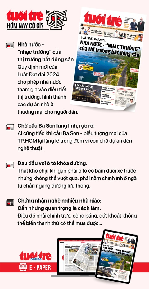 Tin tức chính trên Tuổi Trẻ nhật báo hôm nay 19-1. Để đọc Tuổi Trẻ báo in phiên bản E-paper, mời bạn đăng ký Tuổi Trẻ Sao TẠI ĐÂY Tin tức chính trên Tuổi Trẻ nhật báo hôm nay 22-1. Để đọc Tuổi Trẻ báo in phiên bản E-paper, mời bạn đăng ký Tuổi Trẻ Sao TẠI ĐÂY