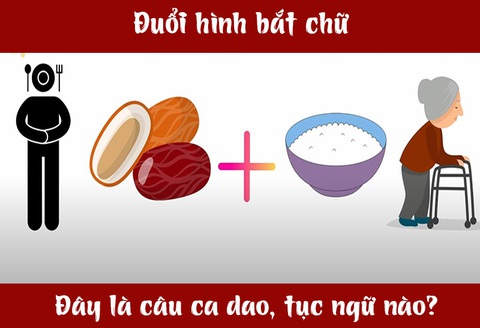 Câu ca dao, tục ngữ 'khó nhằn' này là gì? (P65)- Ảnh 1. Câu ca dao, tục ngữ 'khó nhằn' này là gì? (P65)- Ảnh 1.