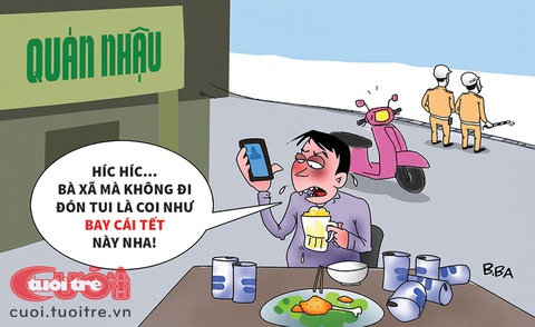 Bà xã có muốn ăn Tết không?- Ảnh 1. Bà xã có muốn ăn Tết không? - Tranh: B.Ba