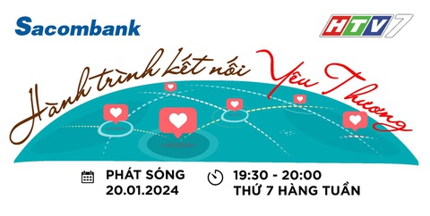 Sacombank đồng hành cùng ‘Hành trình kết nối yêu thương’- Ảnh 1. Sacombank đồng hành cùng ‘Hành trình kết nối yêu thương’- Ảnh 1.