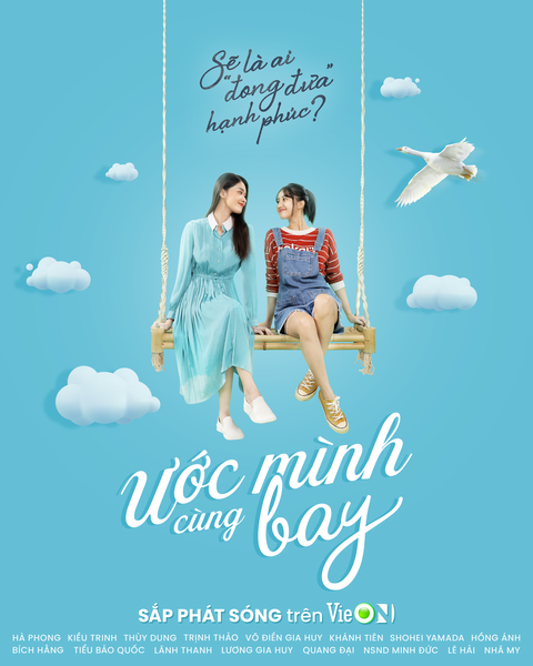 Á hậu Thùy Dung bị ép lấy chồng, chuyện gì đây?- Ảnh 4. Poster của phim 'Ước mình cùng bay'.