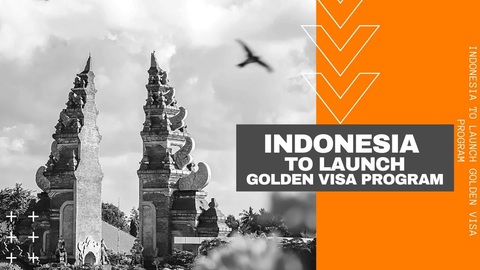 Indonesia đặt mục tiêu thu hút 1.000 nhà đầu tư với chương trình 'Thị thực vàng'- Ảnh 1. Indonesia đặt mục tiêu thu hút 1.000 nhà đầu tư với chương trình 'Thị thực vàng'- Ảnh 1.