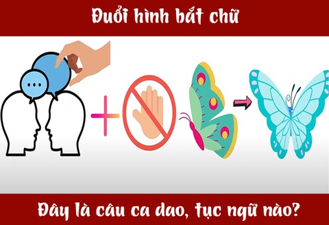 Câu ca dao, tục ngữ 'khó nhằn' này là gì? (P59)- Ảnh 1. Câu ca dao, tục ngữ 'khó nhằn' này là gì? (P59)- Ảnh 1.