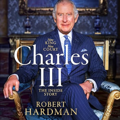 Những cuốn hồi ký, tiểu sử được mong chờ trong năm 2024- Ảnh 2. Bìa sách Charles III: New King. New Court. The Inside Story