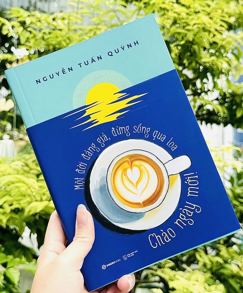 CEO Nguyễn Tuấn Quỳnh: Tôi viết chào ngày mới mỗi ngày để kiếm tìm năng lượng tích cực - Ảnh 2. CEO Nguyễn Tuấn Quỳnh: Tôi viết chào ngày mới mỗi ngày để kiếm tìm năng lượng tích cực - Ảnh 2.