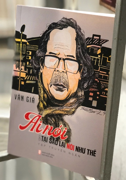 Ai nói & Tại sao lại nói như thế của Văn Giá - Ảnh 3. Ai nói & Tại sao lại nói như thế của Văn Giá - Ảnh 2.