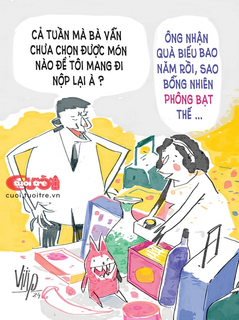 Nộp lại quà kiểu phông bạt - Ảnh 1.
