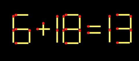 Thử tài IQ: Di chuyển một que diêm để 6+18=13 thành phép tính đúng - Ảnh 1.