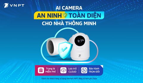Trang bị camera miễn phí khi đăng ký gói lưu trữ Cloud của VNPT - Ảnh 1. Trang bị camera miễn phí khi đăng ký gói lưu trữ Cloud của VNPT - Ảnh 1.