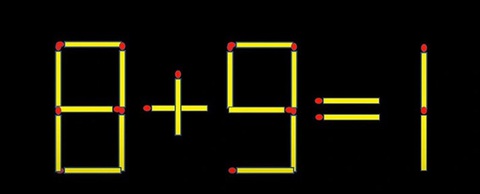 Thử tài IQ: Di chuyển một que diêm để 8+9=1 thành phép tính đúng- Ảnh 1.