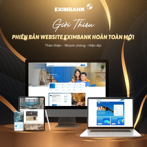 Eximbank thay đổi giao diện website- Ảnh 2. Ngoài giao diện, sản phẩm mới này cũng được thiết kế nội dung theo hướng tinh gọn, thao tác thân thiện - Ảnh: Eximbank