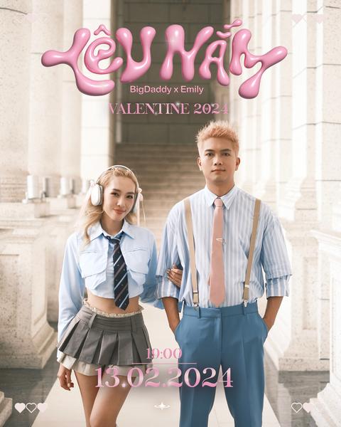 Sau 5 năm Mượn rượu tỏ tình, BigDaddy - Emily comeback với MV dịp Valentine hứa hẹn “khuấy đảo BigDaddy - Emily chơi lớn tung dàn cameo hơn 30 người, hứa hẹn “hit xịn” đầu 2024