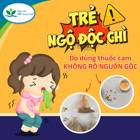 Bệnh viện Nhi trung ương cảnh báo nguy cơ ngộ độc chì từ thuốc cam không rõ nguồn gốc - Ảnh: BVCC Bệnh viện Nhi trung ương cảnh báo nguy cơ ngộ độc chì từ thuốc cam không rõ nguồn gốc - Ảnh: BVCC