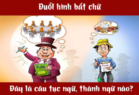 Câu tục ngữ, thành ngữ 'khó nhằn' này là gì? (P58)- Ảnh 1.