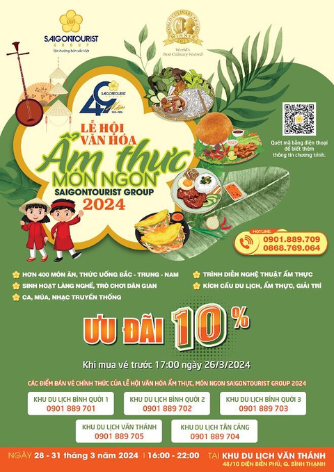 Mở bán vé Lễ hội văn hóa ẩm thực, món ngon Saigontourist Group 2024- Ảnh 1. Saigontourist Group ưu đãi 10% cho khách mua vé trước 17h ngày 26-3
