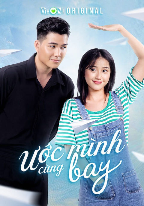 Poster Ước mình cùng bay có diễn viên Trịnh Thảo và Lê Hải Poster Ước mình cùng bay có diễn viên Trịnh Thảo và Lê Hải